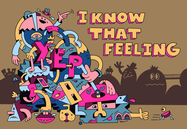 Yep, I know That Feeling - Mister Phil Illustration